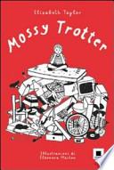 Mossy Trotter