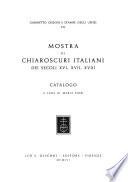 Mostra di chiaroscuri italiani dei secoli XVI, XVII, XVIII