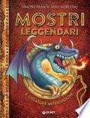 Mostri leggendari e creature mitologiche. I mitici sei