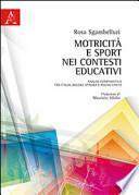 Motricità e sport nei contesti educativi. Analisi comparativa tra Italia, Belgio, Spagna e Regno Unito