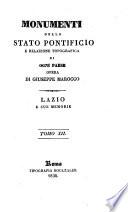 Mounmenti dello Stato pontificio e relazione topografica di ogni paese, opera di Giuseppe Marocco ...