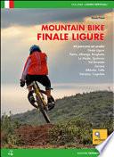Mountain bike. Finale Ligure. 44 percorsi ad anello ze