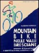 Mountain bike nelle valli bresciane