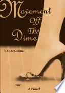Movement Off The Dime