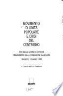 Movimento di unità popolare e crisi del centrismo