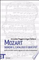 Mozart. Signori il catalogo è questo