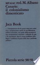 MPAIAC/ Red. M. Albano Canarie: Il Colonialismo Dimenticato