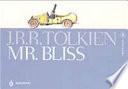 Mr. Bliss. Ediz. illustrata
