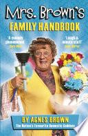 Mrs Brown's Family Handbook