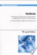 Multieda. Dimensioni dell'educare in età adulta: prospettive di ricerca e d'intervento. Con CD-ROM