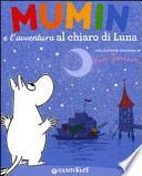Mumin e l'avventura al chiaro di Luna