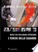 Musei che reclamano attenzione
