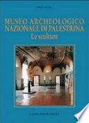 Museo archeologico nazionale di Palestrina