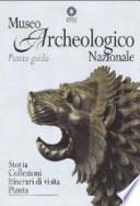 Museo archeologico nazionale. Pianta guida