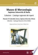 Museo di Merceologia. Sapienza Università di Roma