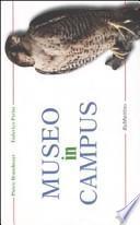 Museo in campus. Studi, ricerche, disegni e progetto per un museo di Storia Naturale all'Università della Calabria