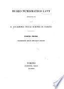 Museo numismatico Lavy appartenente alla R. Accademia delle scienze di Torino ...
