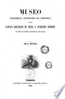Museo scientifico, letterario ed artistico, ovvero scelta raccolta di utili e svariate nozioni in fatto di scienze, lettere ed arti belle opera compilata da illustri scrittori