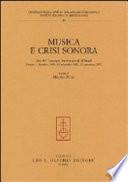 Musica e crisi sonora