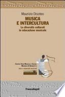 Musica e Intercultura. Le diversità culturali in educazione musicale