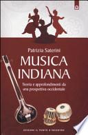 Musica indiana. Teoria e approfondimenti da una prospettiva occidentale