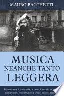 Musica Neanche Tanto Leggera