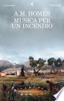 Musica per un incendio