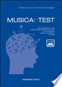 MusicainTest. Quiz ed esercizi per i corsi di teoria, ritmica e percezione musicale e per l'ammissione al triennio accademico di I livello