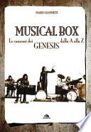 Musical box. Le canzoni dei Genesis dalla A alla Z