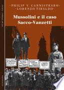 Mussolini e il caso Sacco-Vanzetti