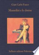 Mussolini e le donne