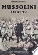 Mussolini estremo
