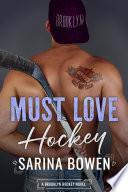 Must Love Hockey