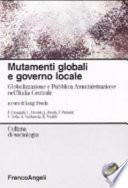 Mutamenti globali e governo locale