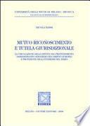 Mutuo riconoscimento e tutela giurisdizionale