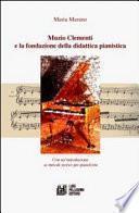 Muzio Clementi e la fondazione della didattica pianistica