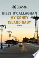 My Coney Island baby