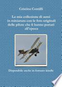 My little Spitfire... La mia collezione di aerei in miniatura con le foto originali delle pilote che li hanno portati all'epoca