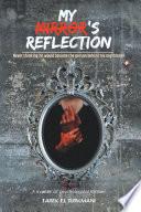 My Mirror's Reflection