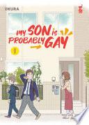 My son is probably gay