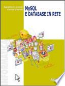 My SQL e database in rete. Per le Scuole superiori