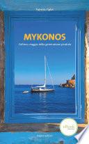 MYKONOS L’ultimo viaggio della generazione perduta
