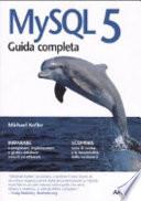 MySQL 5 Guida completa