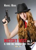 Mystery West vol.3 - Il caso del numeratore folle