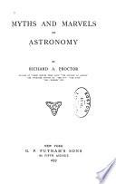 Myths and Marvels of Astronomy
