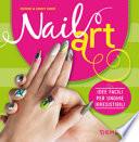Nail art. Idee facili per unghie irresistibili