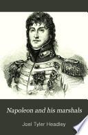 Napoleon and His Marshals
