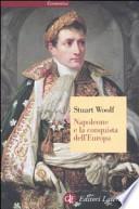 Napoleone e la conquista dell'Europa