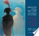 Napoleone entra a New York. Chaim Koppelman e l’Imperatore. Opere 1957-2007