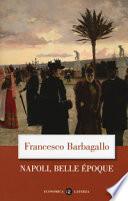 Napoli, Belle Époque (1885-1915)